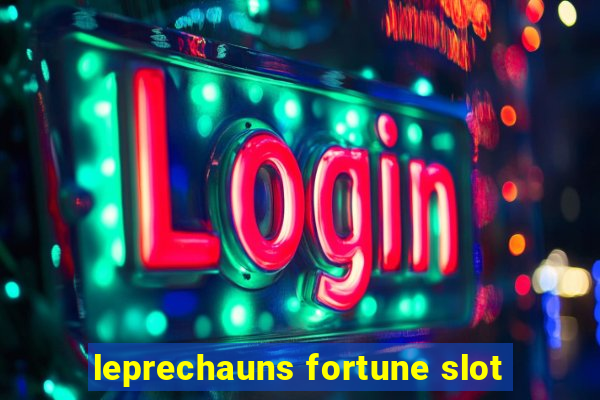 leprechauns fortune slot